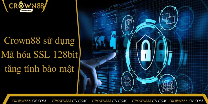 Crown88 áp dụng công nghệ bảo mật SSL 128bit