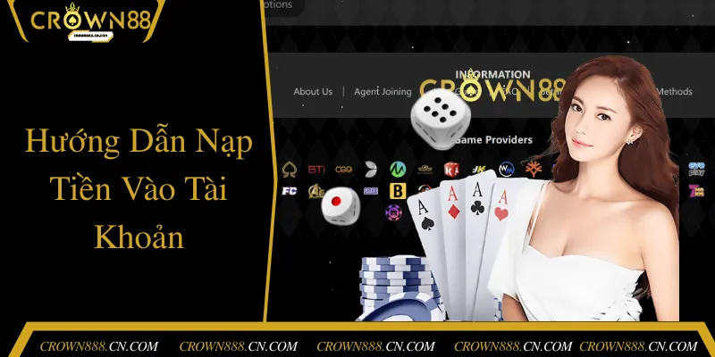 Nạp tiền Crown88 nhanh chóng và đơn giản nhất